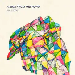 A Sine From the Nord - EP by Fulltone album reviews, ratings, credits