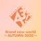 Brand new world ~AUTUMN 2020~ artwork