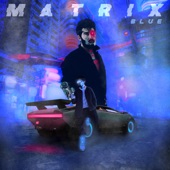 MATRIX (Blue) artwork