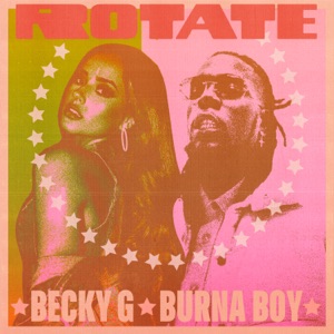 Becky G. & Burna Boy - Rotate - Line Dance Music