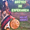 Brotes de Esperanza - Ada Luz Márquez