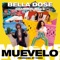 MUEVELO (feat. Brandon Bill$) - Bella Dose lyrics