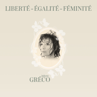 Juliette Gréco - Liberté, égalité, féminité artwork