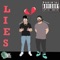 Lies (feat. Ahunnit Seasons) - LoveLostboy lyrics