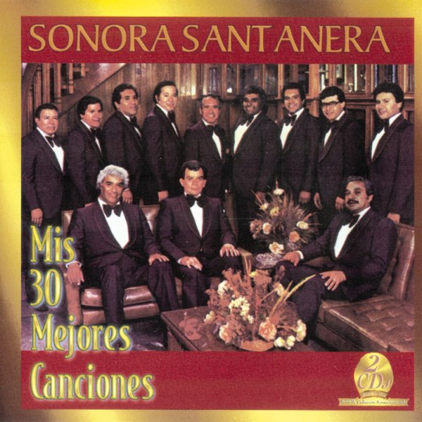 Sonora Santanera: Mis 30 Mejores Canciónes by La Sonora Santanera on Apple  Music