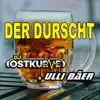 Stream & download Der Durscht (Fette Beats Edit) - Single