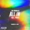 All in (feat. Pnwrk) - RaytheNihilist lyrics