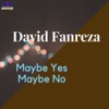 Maybe Yes Maybe No - Single