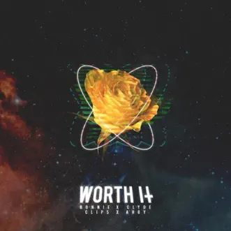 Worth It by BONNIE X CLYDE & Clips X Ahoy song reviws