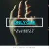 Only One (feat. Sietenamekeek) - Single album lyrics, reviews, download