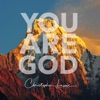 Christopher Lewis - You Are God