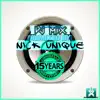Rgmusic Records 15 Years Anniversary Edition (DJ Mix Remixed by Nick Unique) album lyrics, reviews, download