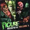Monsters, Vol. 5 album lyrics, reviews, download