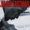 Julius Eastman: Unjust Malaise artwork