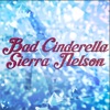 Bad Cinderella (from "Andrew Lloyd Webber's Cinderella") - Single