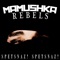 Achillies - Mamushka Rebels lyrics