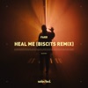 Heal Me - Biscits Remix by FARR iTunes Track 1