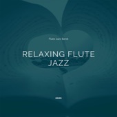 Relaxing Flute Jazz artwork