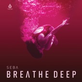 Breathe Deep - EP artwork