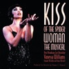 Kiss of the Spider Woman (Cast Recording), 1995
