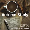 Autumn Study - Cafe Music BGM Channel