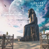 Helwa Belady El Samra (Kharma Remix) artwork