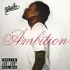 Ambition (Deluxe Version) album lyrics, reviews, download