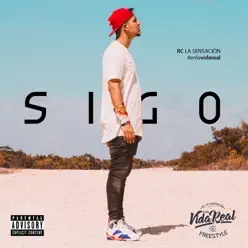 Sigo - Single - Rc La Sensación Sigo - Single - Rc La Sensación