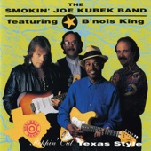 The Smokin' Joe Kubek Band - I Wonder Why (feat. Bnois King)