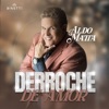 Aldo Matta - Para Tenerte Siempre