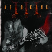 Acid King - On to Everafter