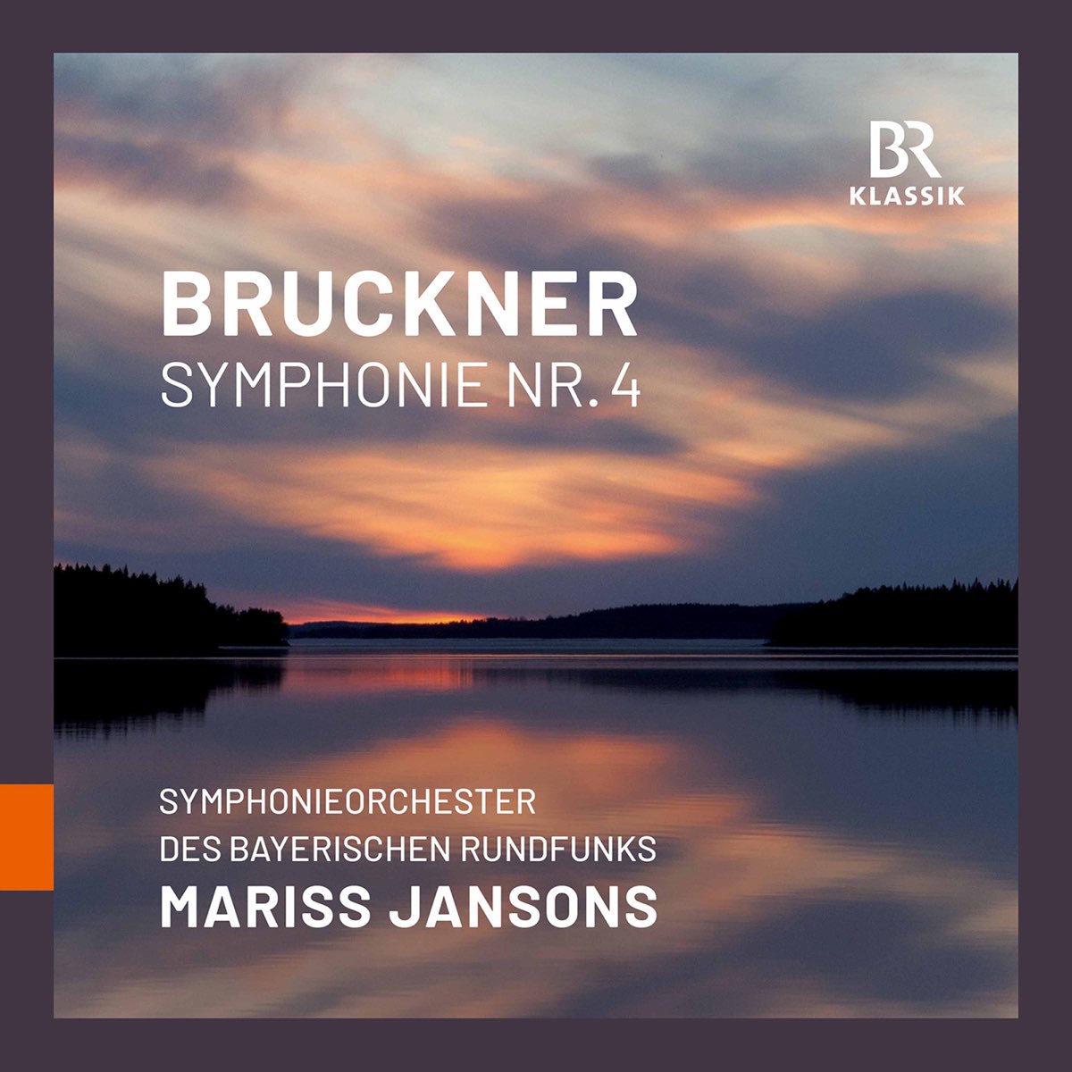 ‎Bruckner: Symphony No. 4 In E-Flat Major, WAB 104 "Romantic" (1878 ...