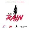 Stream & download Make It Rain - Single