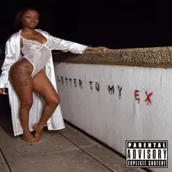 Letter to My Ex - Single - Toya Letter to My Ex - Single - Toya