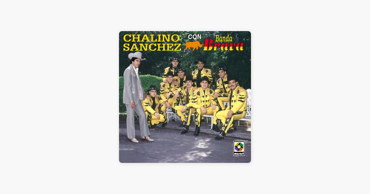 Manuel Peinado by Chalino Sánchez & Banda Brava - Song on Apple Music