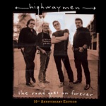 Highwaymen - Live Forever