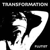 FLUTIST - Transformation