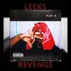 Leek's Revenge - Single album lyrics, reviews, download