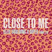 Ellie Goulding - Close To Me