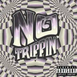 No Trippin' (feat. Ferm Demo) - Single - Ex No Trippin' (feat. Ferm Demo) - Single - Ex