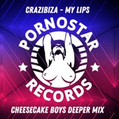 My Lips (Cheesecake Boys Deeper Remix) artwork