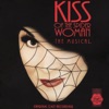 Kiss of the Spider Woman (Original Cast Recording)