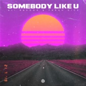 Somebody Like U artwork