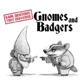 Gnomes & Badgers artwork