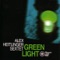 Green Light - Alex Heitlinger Sextet lyrics