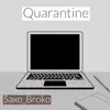 Quarantine - Single album lyrics, reviews, download