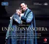 Stream & download Verdi: Un ballo in maschera (Live)