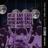Rise and Call - Single album lyrics, reviews, download