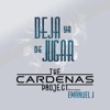 Deja Ya De Jugar (feat. Emanuel J) - Single