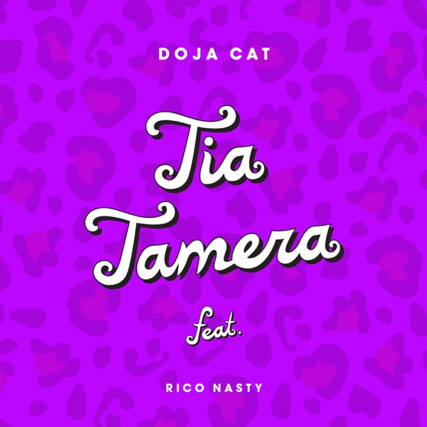 Tia Tamera (feat. Rico Nasty) - Single - Doja Cat
